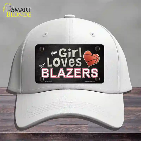 This Girl Loves Her Blazers Novelty License Plate Hat Cotton / White