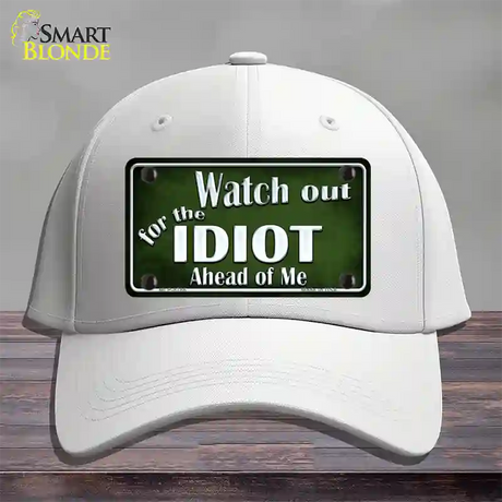 Watch Out Ahead Of Me Novelty License Plate Hat Cotton / White