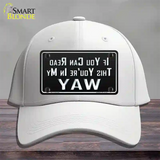 You Are In My Way Novelty License Plate Hat Cotton / White