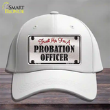 Probation Officer Novelty License Plate Hat Cotton / White