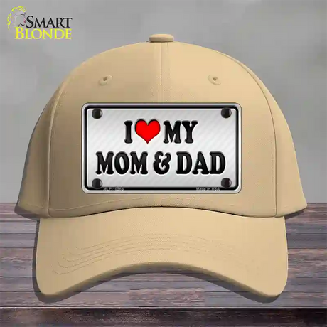 Love My Mom And Dad Novelty License Plate Hat Cotton / Khaki