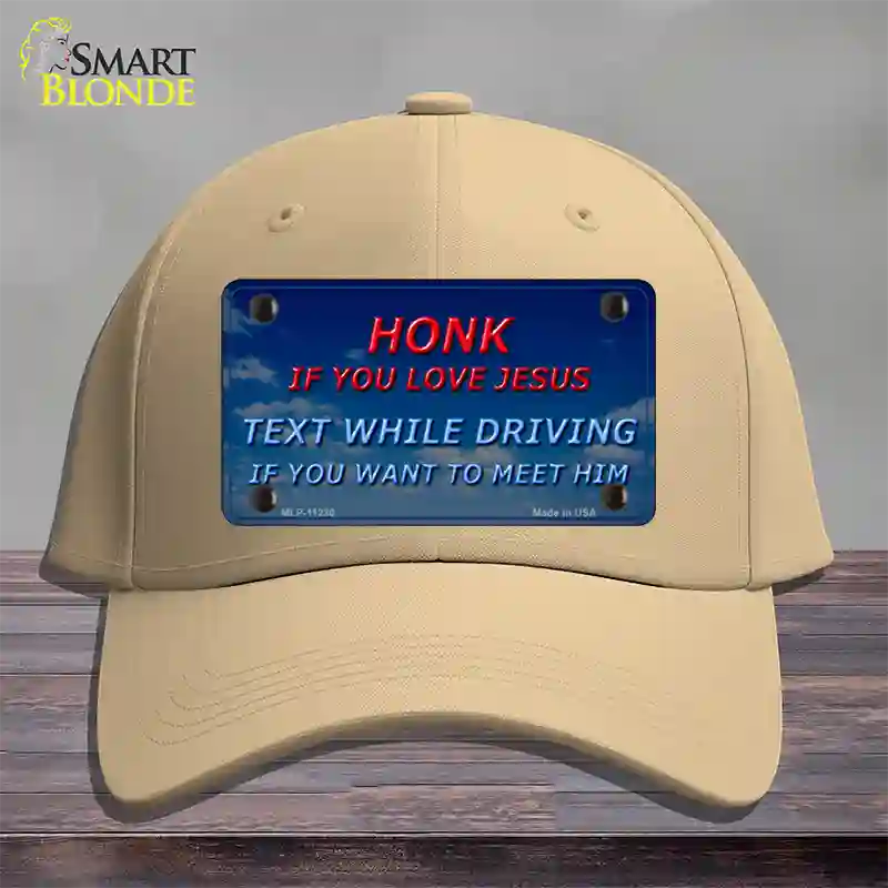 Honk If You Love Jesus Novelty License Plate Hat Cotton / Khaki