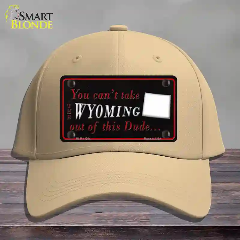 Wyoming Dude Novelty License Plate Hat Cotton / Khaki