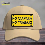 No Cerveza No Trabajo Novelty License Plate Hat Cotton / Khaki