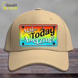 Make Today Amazing Novelty License Plate Hat Cotton / Khaki