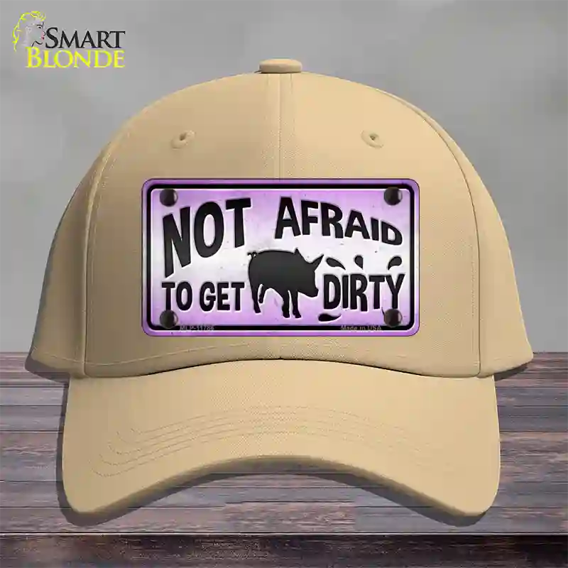 Not Afraid to Get Dirty Novelty License Plate Hat Cotton / Khaki