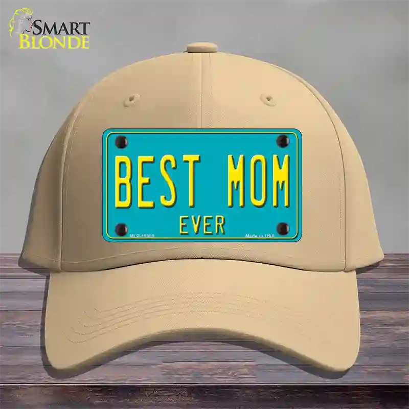 Best Mom Ever Novelty License Plate Hat Cotton / Khaki