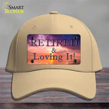 Retired and Loving It Novelty License Plate Hat Cotton / Khaki