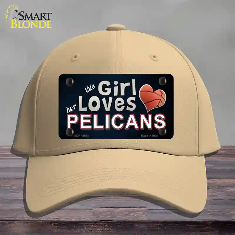 This Girl Loves Her Pelicans Novelty License Plate Hat Tag Cotton / Khaki