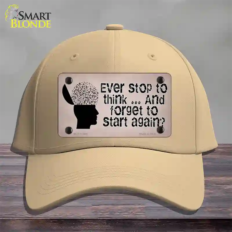 Stop Thinking Novelty License Plate Hat Tag Cotton / Khaki