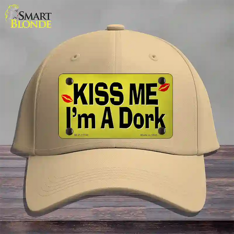 Kiss Me Im A Dork Novelty License Plate Hat Tag Cotton / Khaki