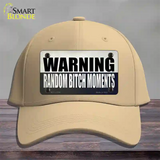 Random Bitch Moment Novelty License Plate Hat Tag Cotton / Khaki