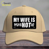 Hot Psychotic Wife Novelty License Plate Hat Cotton / Khaki