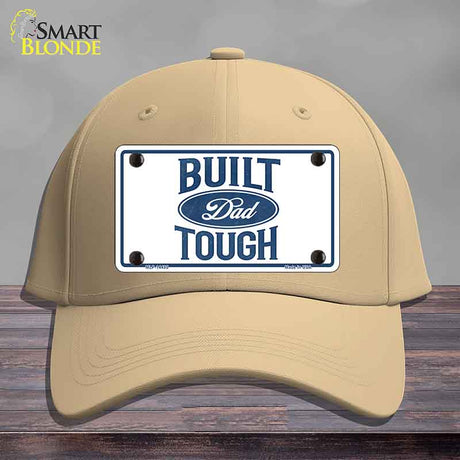 Built Dad Tough Novelty License Plate Hat HAT-MLP-14495