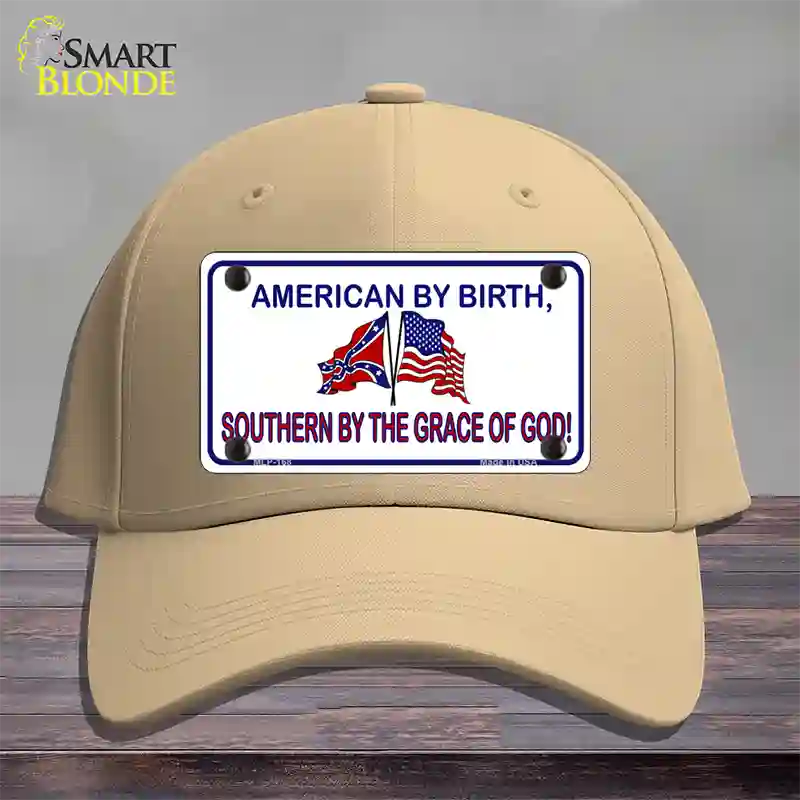 American By Birth Southern By Grace Novelty License Plate Hat Cotton / Khaki