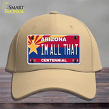 Arizona Centennial Im All That Novelty License Plate Hat Cotton / Khaki