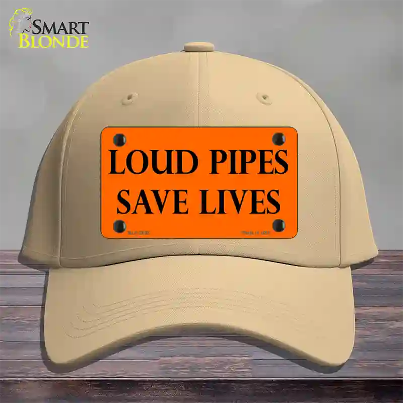 Loud Pipes Save Lives Novelty License Plate Hat Cotton / Khaki