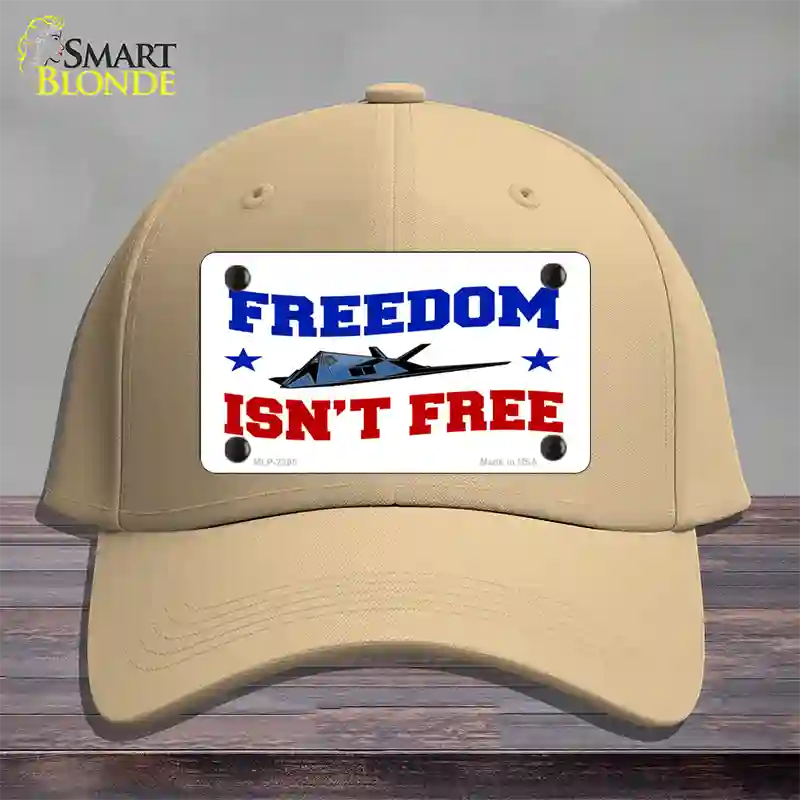 Freedom Isnt Free Novelty License Plate Hat Cotton / Khaki