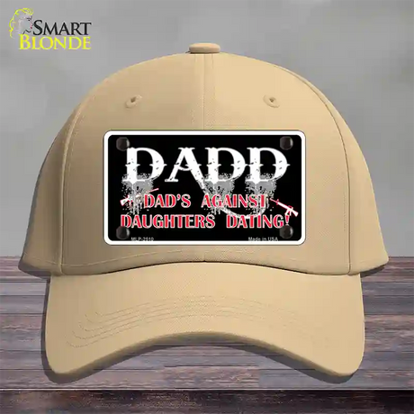 Dads Against Daughters Dating Novelty License Plate Hat Cotton / Khaki