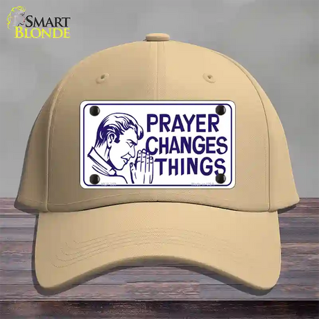 Prayer Changes Things Novelty License Plate Hat Cotton / Khaki