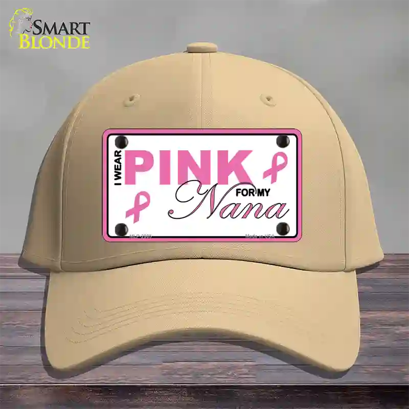 Pink For My Nana Novelty License Plate Hat Cotton / Khaki