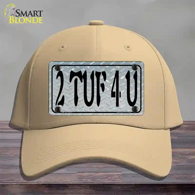 2 TUF 4 U Diamond Novelty License Plate Hat Cotton / Khaki