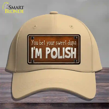 You Bet Im Polish Novelty License Plate Hat Cotton / Khaki