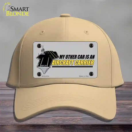 My Other Car Aircraft Carrier Novelty License Plate Hat Cotton / Khaki