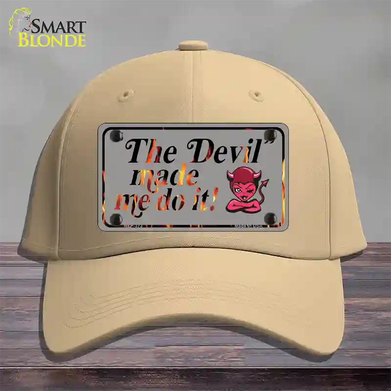 The Devil Made Me Novelty License Plate Hat Cotton / Khaki