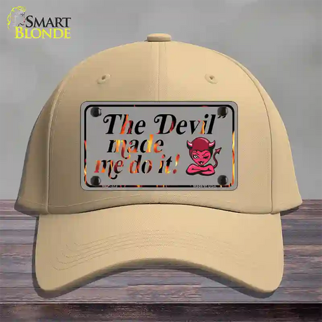 The Devil Made Me Novelty License Plate Hat Cotton / Khaki