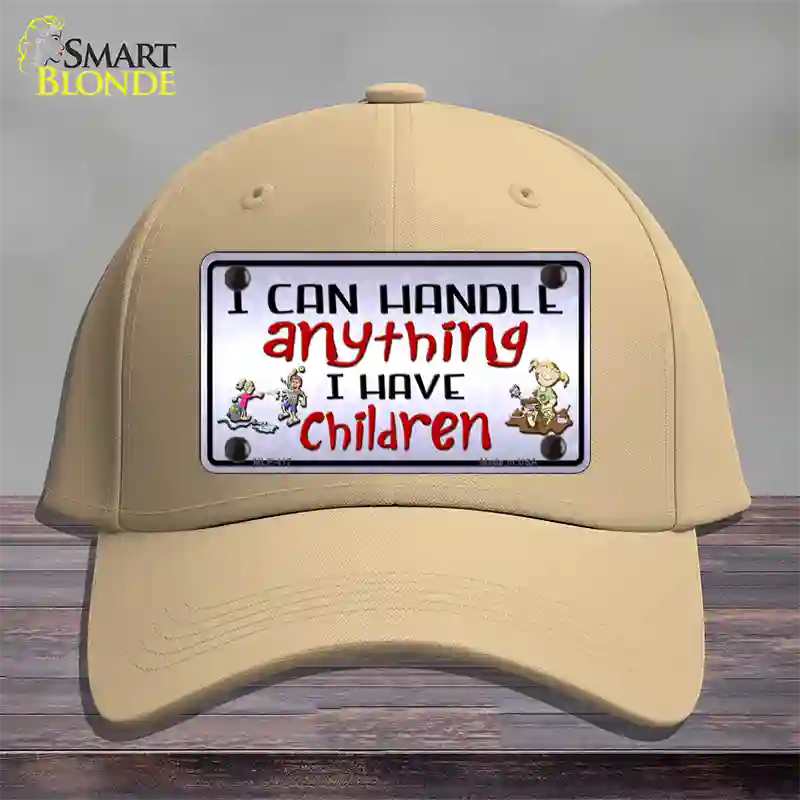 I Can Handle Anything Novelty License Plate Hat Cotton / Khaki