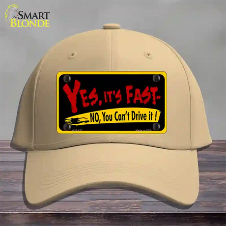 Yes Its Fast Novelty License Plate Hat Cotton / Khaki