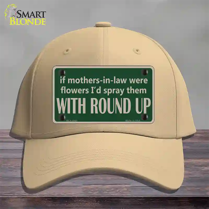 If Mother In Laws Were Weeds Novelty License Plate Hat Cotton / Khaki