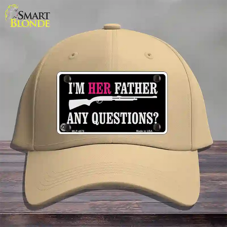 Im Her Father Novelty License Plate Hat Cotton / Khaki