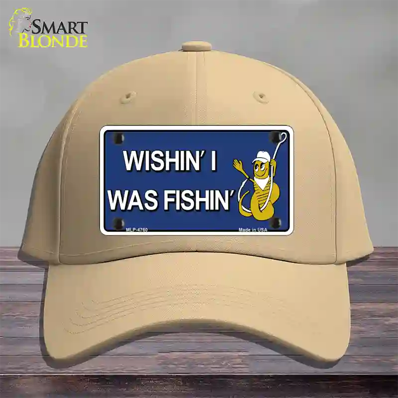 Wishin I Was Fishin Blue Novelty License Plate Hat Cotton / Khaki