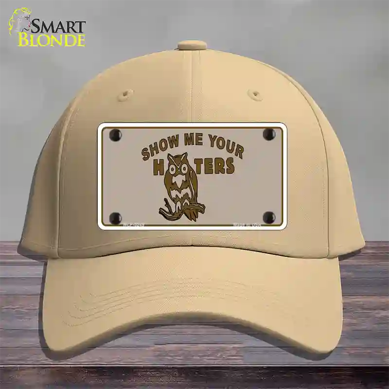 Show Me Your Hooters Novelty License Plate Hat Cotton / Khaki