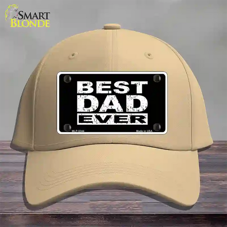 Best Dad Ever Novelty License Plate Hat Cotton / Khaki