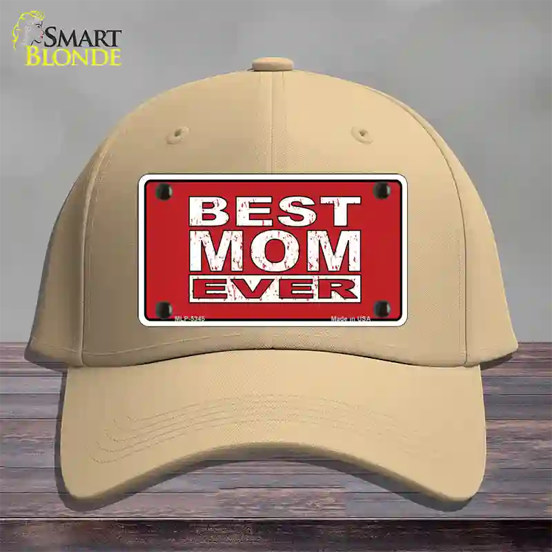 Best Mom Ever Red Novelty License Plate Hat Cotton / Khaki