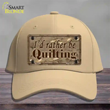 Id Rather Be Quilting Novelty License Plate Hat Cotton / Khaki