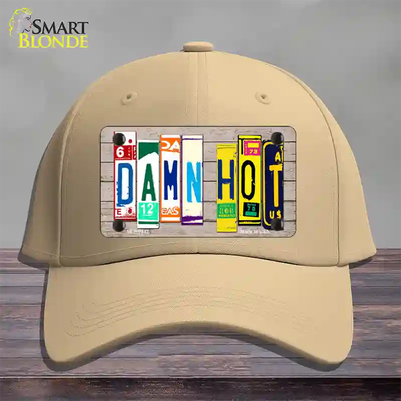 Damn Hot Wood License Plate Art Novelty License Plate Hat Cotton / Khaki