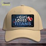 This Girl Loves Her Titans Novelty License Plate Hat Cotton / Khaki