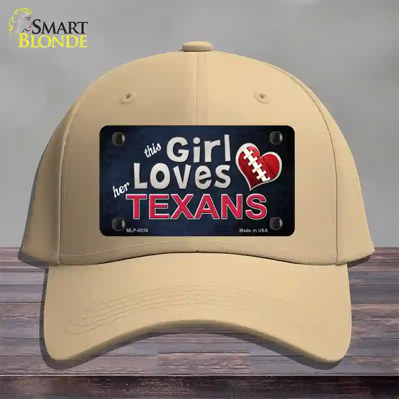 This Girl Loves Her Texans Novelty License Plate Hat Cotton / Khaki