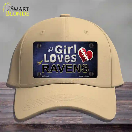 This Girl Loves Her Ravens Novelty License Plate Hat Cotton / Khaki