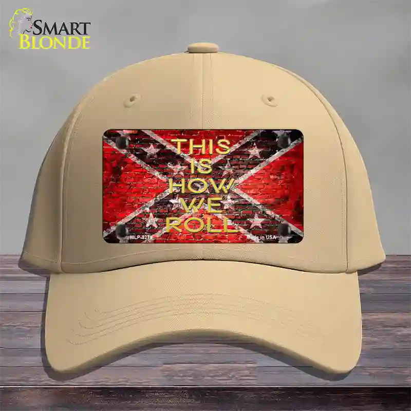 This Is How We Roll Novelty License Plate Hat Cotton / Khaki