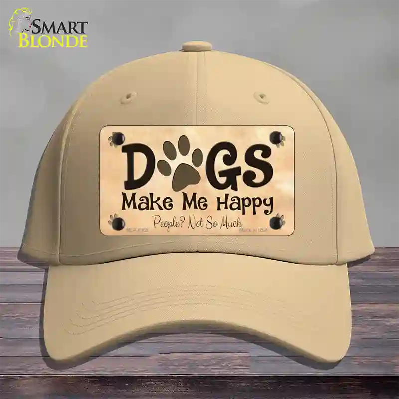 Dogs Make Me Happy Novelty License Plate Hat Cotton / Khaki