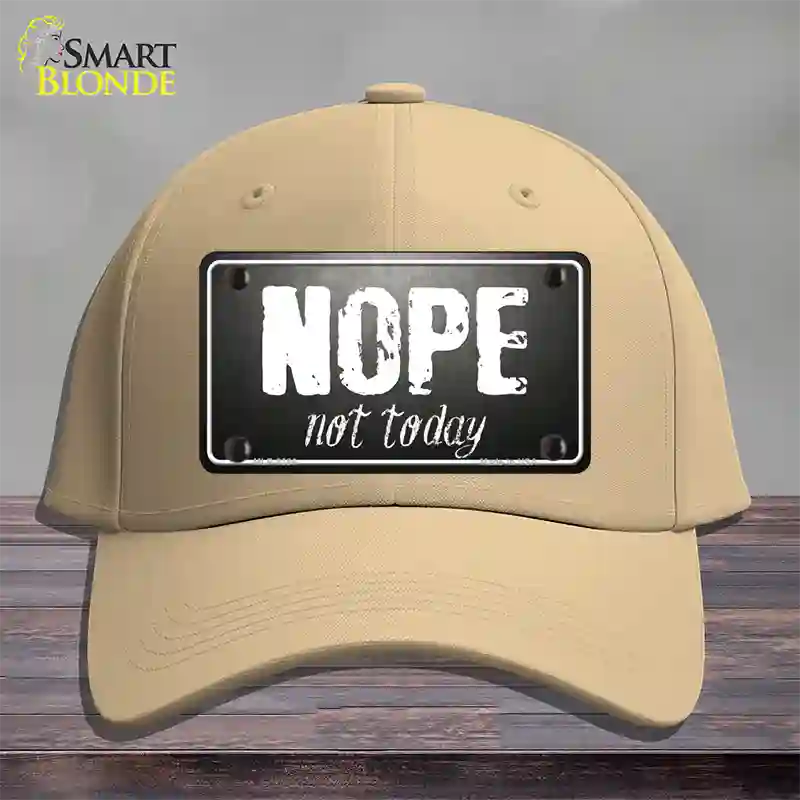 Nope Not Today Novelty License Plate Hat Cotton / Khaki