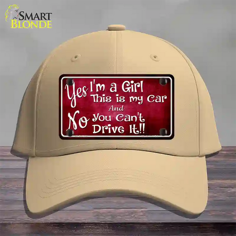 Yes Im A Girl Novelty License Plate Hat Cotton / Khaki