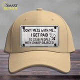 Dont Mess With Me Novelty License Plate Hat Cotton / Khaki