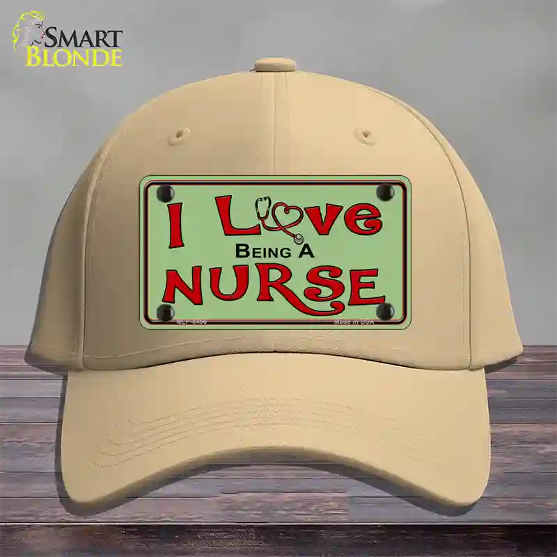 I Love Being A Nurse Novelty License Plate Hat Cotton / Khaki