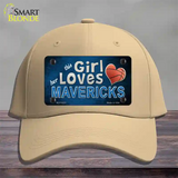 This Girl Loves Her Mavericks Novelty License Plate Hat Cotton / Khaki